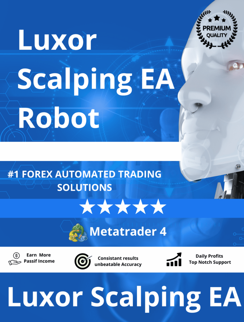 Luxor Scalping EA Robot